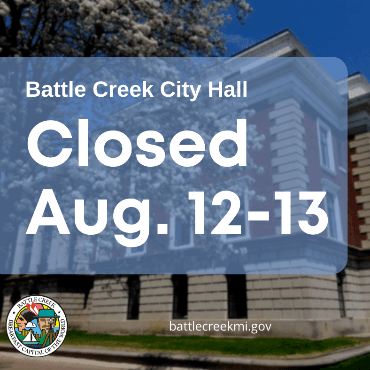 City Hall on a bright day, with blue transparent block over top, and text saying closed Aug. 12-13